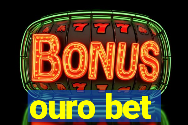ouro bet